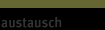 austausch